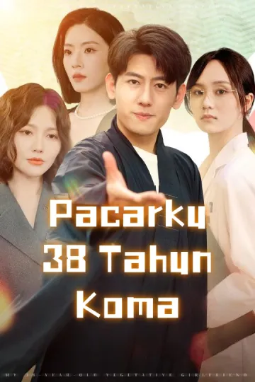 Pacarku 38 Tahun Koma